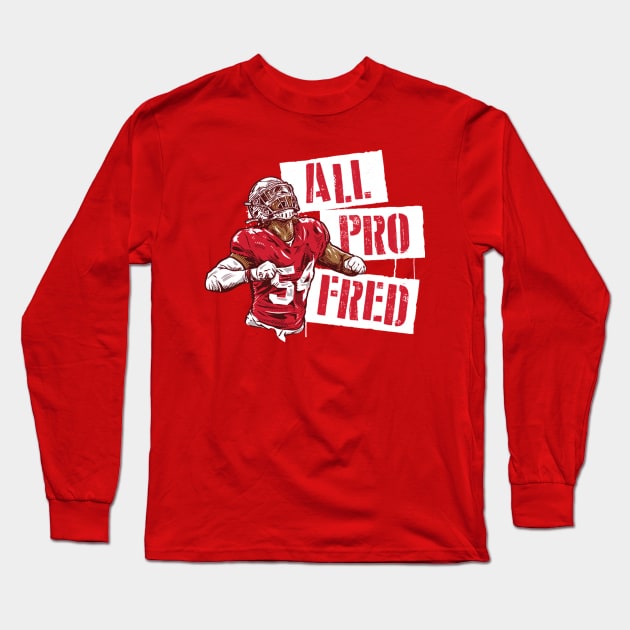 Fred Warner All-Pro Fred Long Sleeve T-Shirt by Chunta_Design